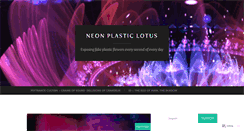 Desktop Screenshot of neonplasticlotus.com
